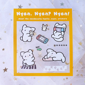 Nyan. Nyan? Nyan! Clear Sticker Sheet